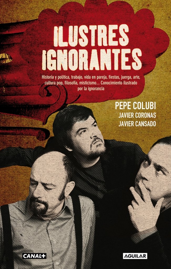 Ilustres ignorantes (OTROS GENERALES AGUILAR., Band 718012) Social Sciences