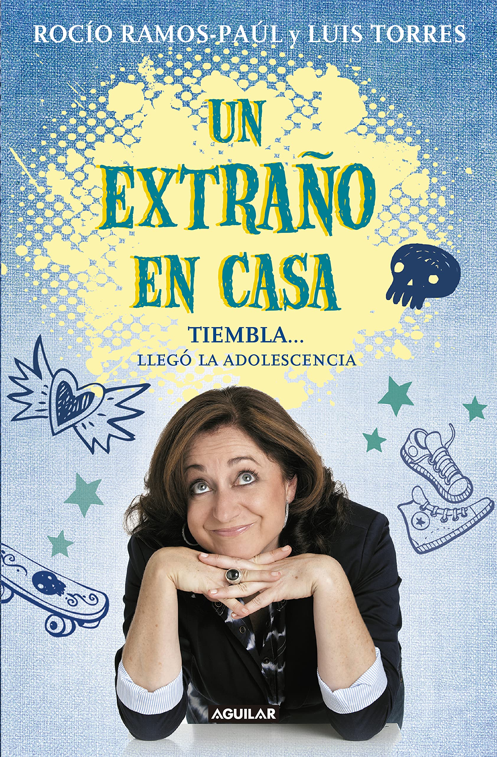 Un extraño en casa. Tiembla... llegó la adolescencia book