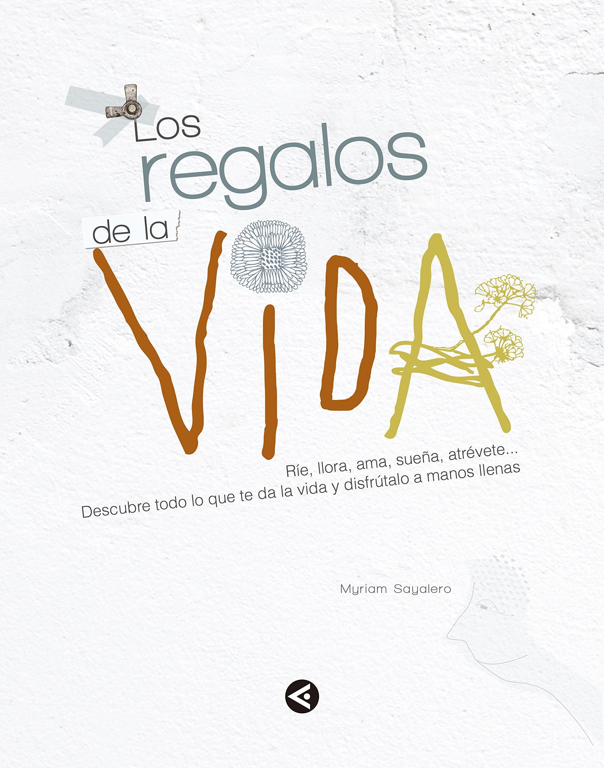 Los regalos de la vida book