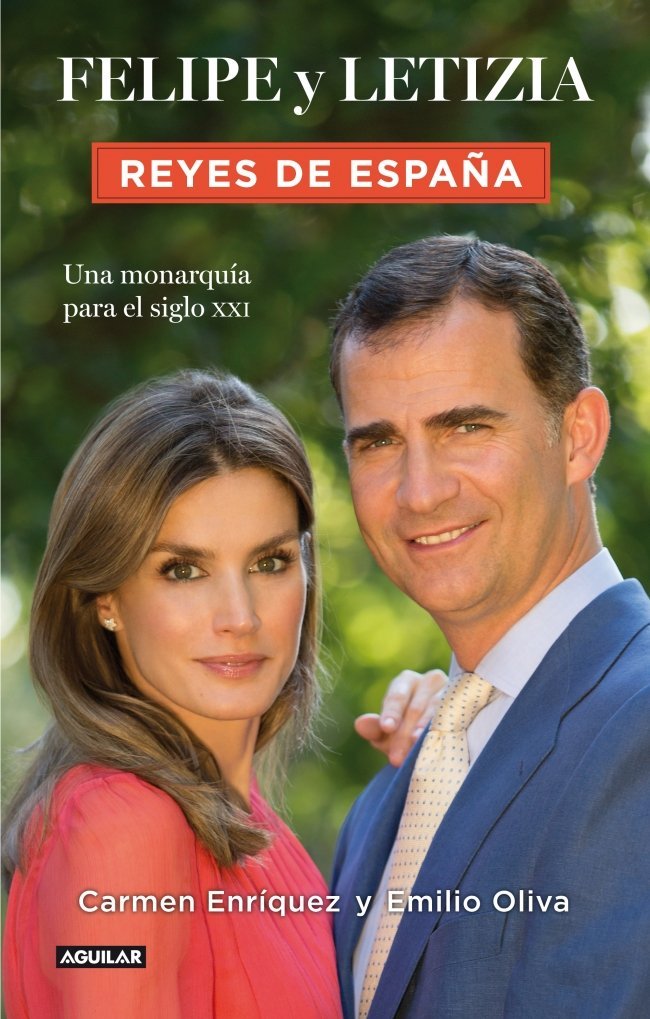 Felipe y Letizia. Reyes de España: Una monarquía para el siglo XXI book