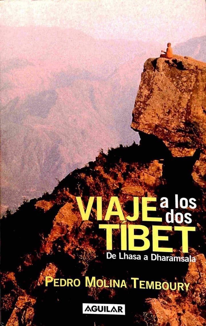 VIAJE A LOS DOS TIBET Books