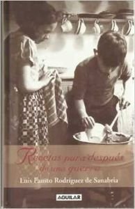 RECETAS PARA DESPUES DE UNA GUERRA Books