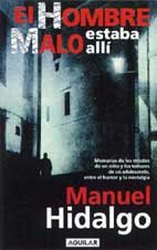 Hombre Malo Estaba Alli, El Books