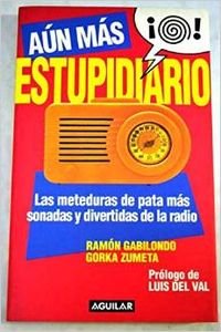 Aun mas estupidiario (con cassette) book