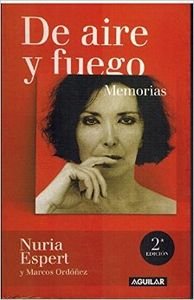 De aire y fuego (memorias) book
