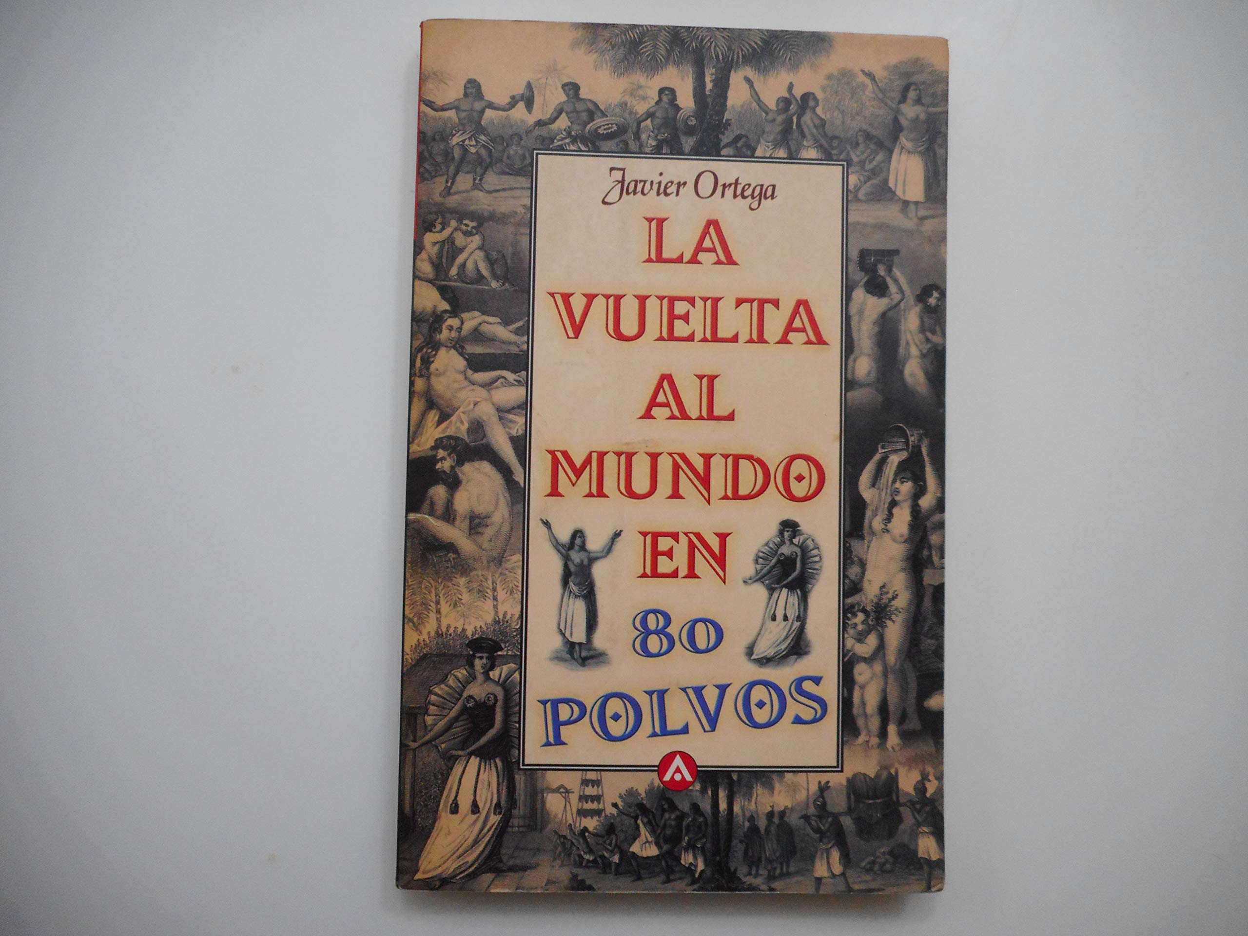 Vuelta al mundo en 80 polvos, la Books