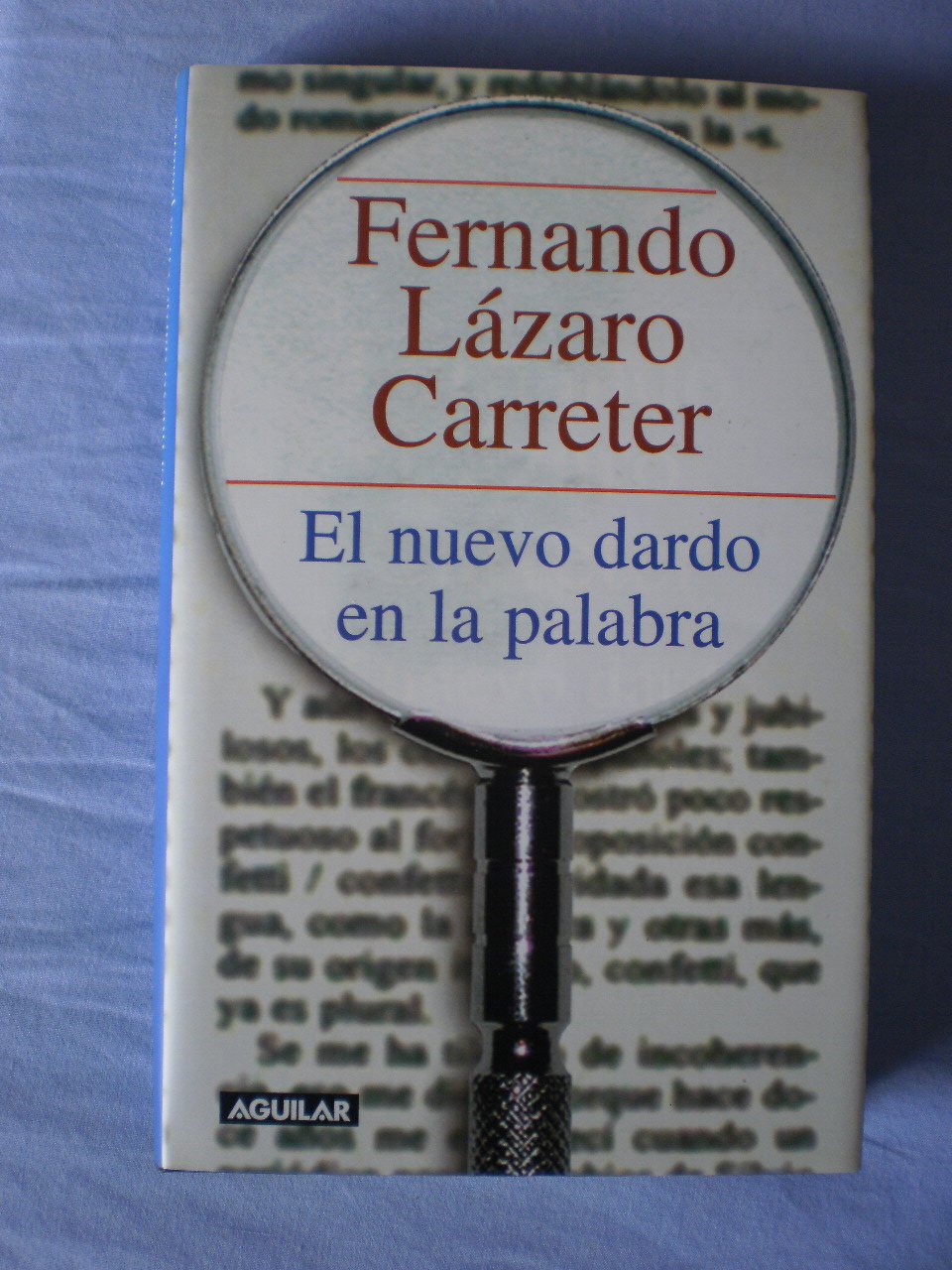 EL NUEVO DARDO EN LA PALABRA Books