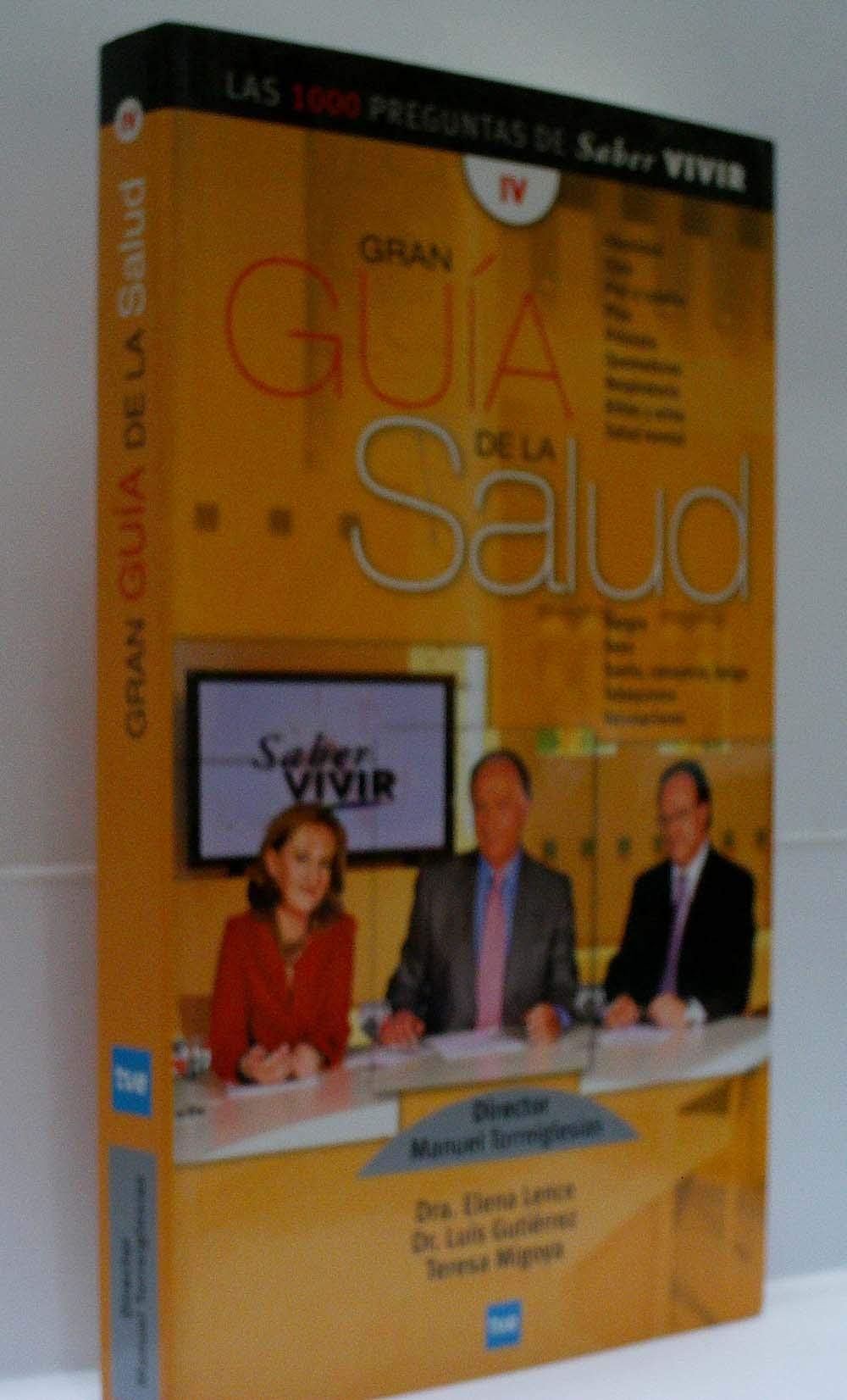 Guia de la Salud. Las 1000 preguntas de saber Vivir. IV book