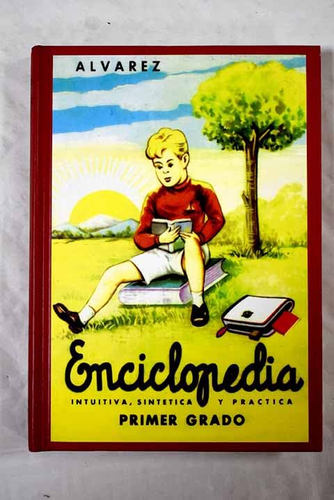 ENCICLOPEDIA ALVAREZ PRIMER GRADO - 22 ENTREGA book