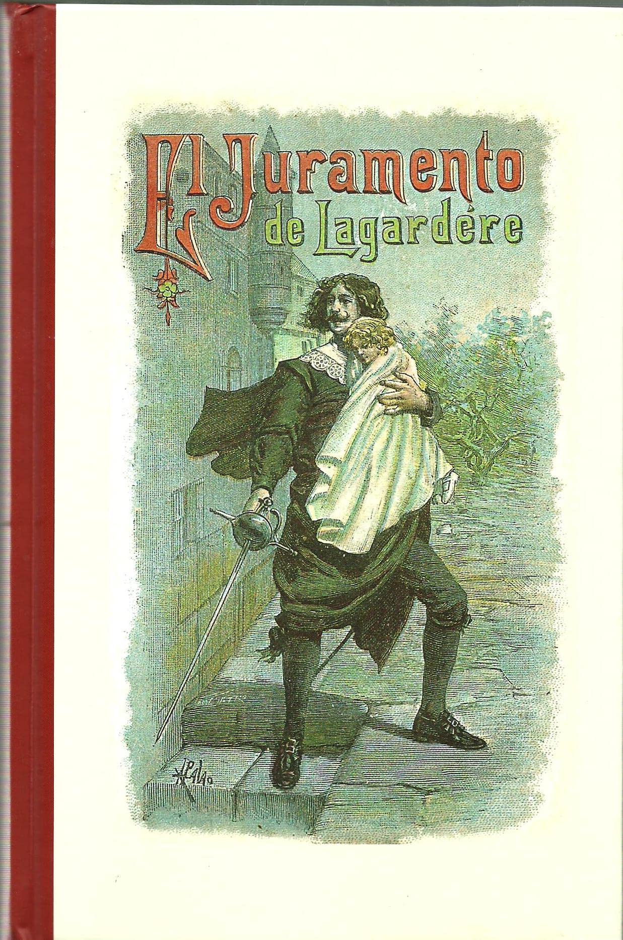 JURAMENTO DE LAGARDERE 32 ENTREGA book