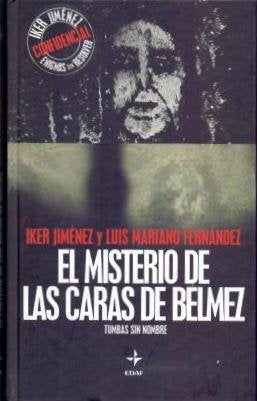 04ª ENTREGA IKER JIMENEZ -EL MISTERIO DE LAS CARAS DE BELMEZ Books