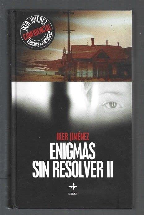 12ª ENTREGA IKER JIMENEZ - ENIGMAS SIN RESOLVER II book