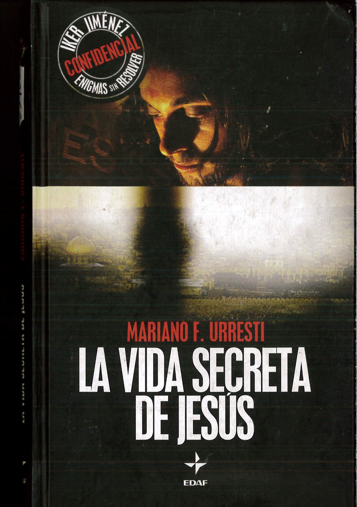 16ª ENTREGA IKER JIMENEZ - LA VIDA SECRETA DE JESUS book