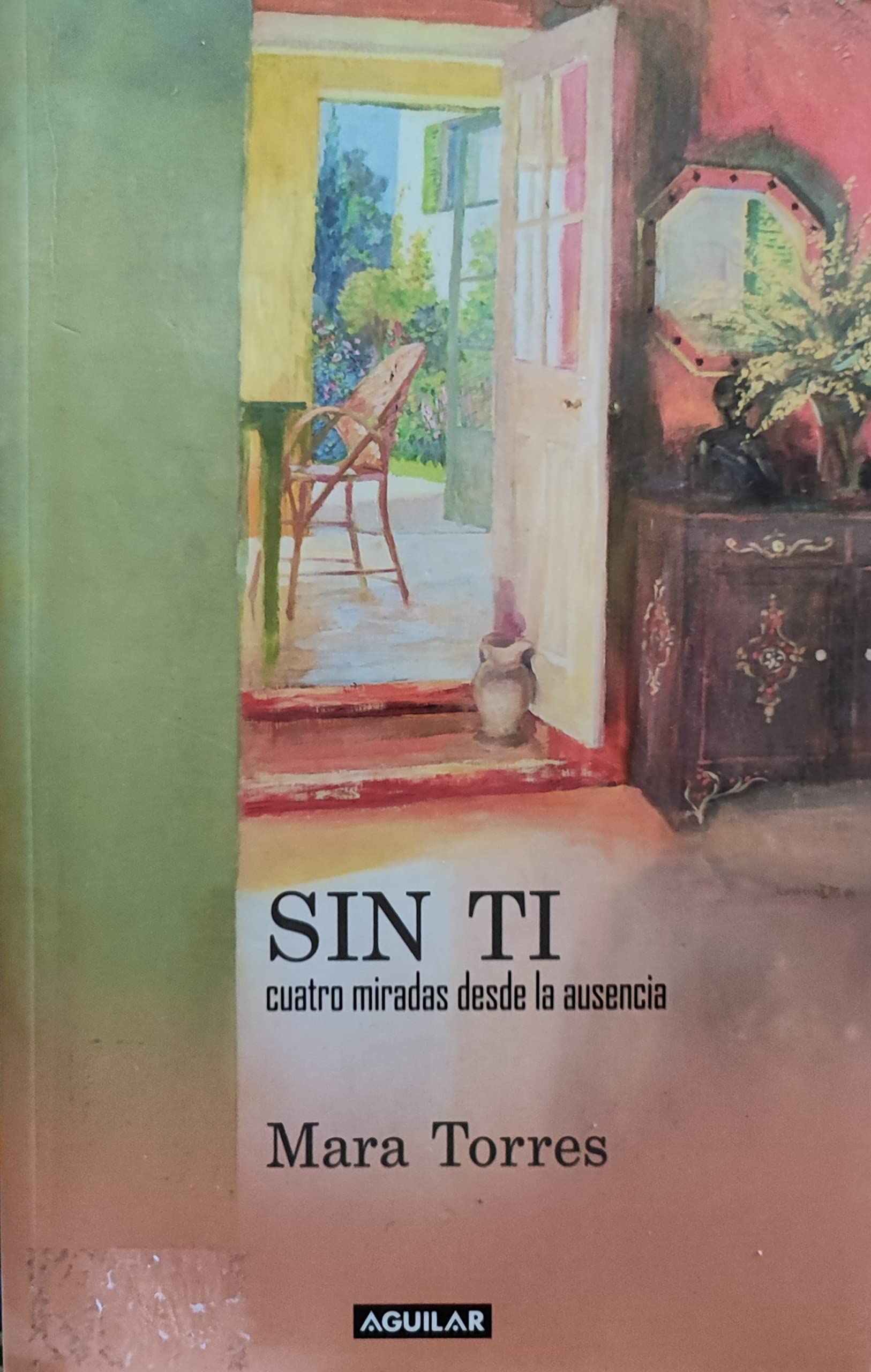 Sin ti, cuatro relatos desde la ausencia book