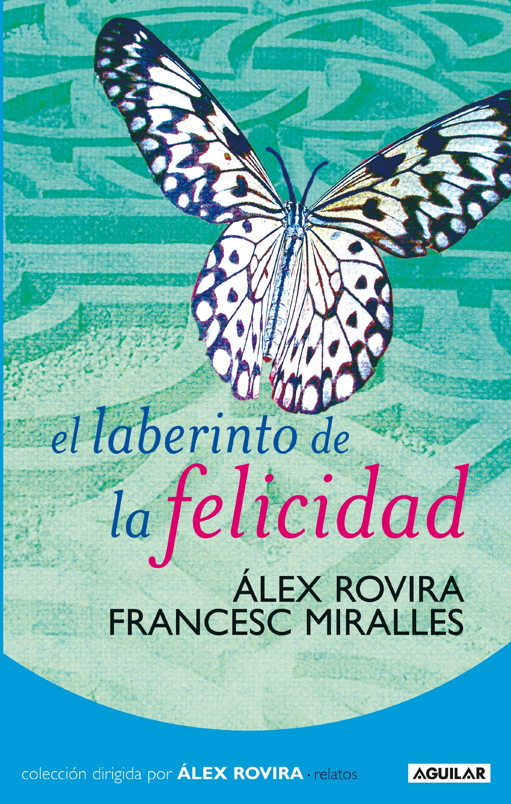 El laberinto de la felicidad (Cuerpo y mente) Contemporary literature
