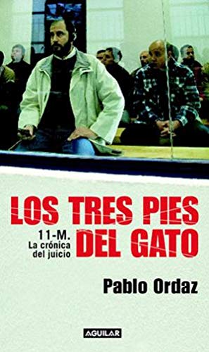 LOS TRES PIES DEL GATO. LA CRONICA DEL 11-M Books