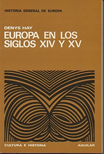 Europa en los siglos X I V y X V book