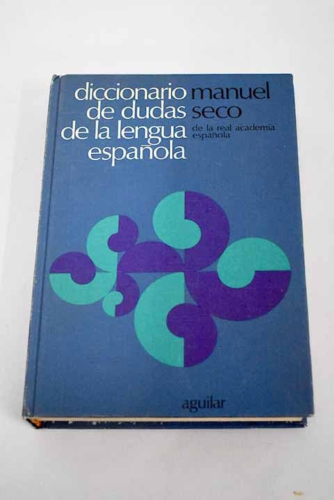 Diccionario de dudas y dificultades de la lengua española book