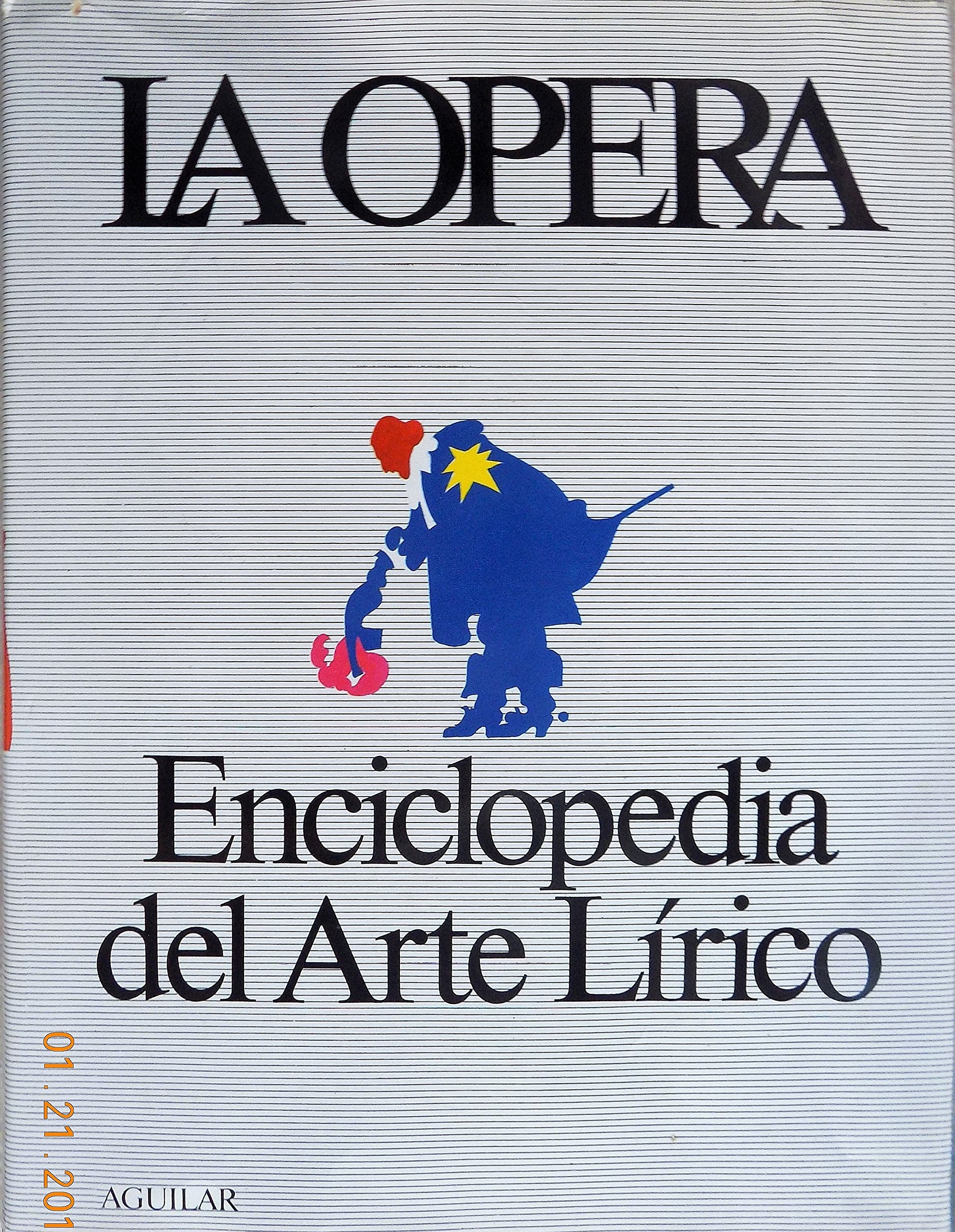 Opera la-enciclopedia arte lirico- book