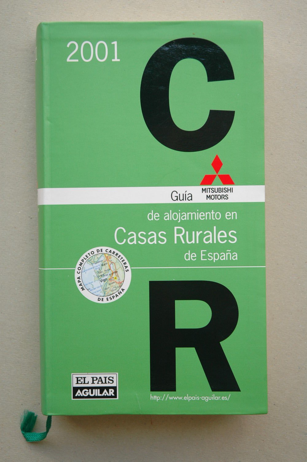 Guia de alojamiento en Casas rurales de España 2001 Books