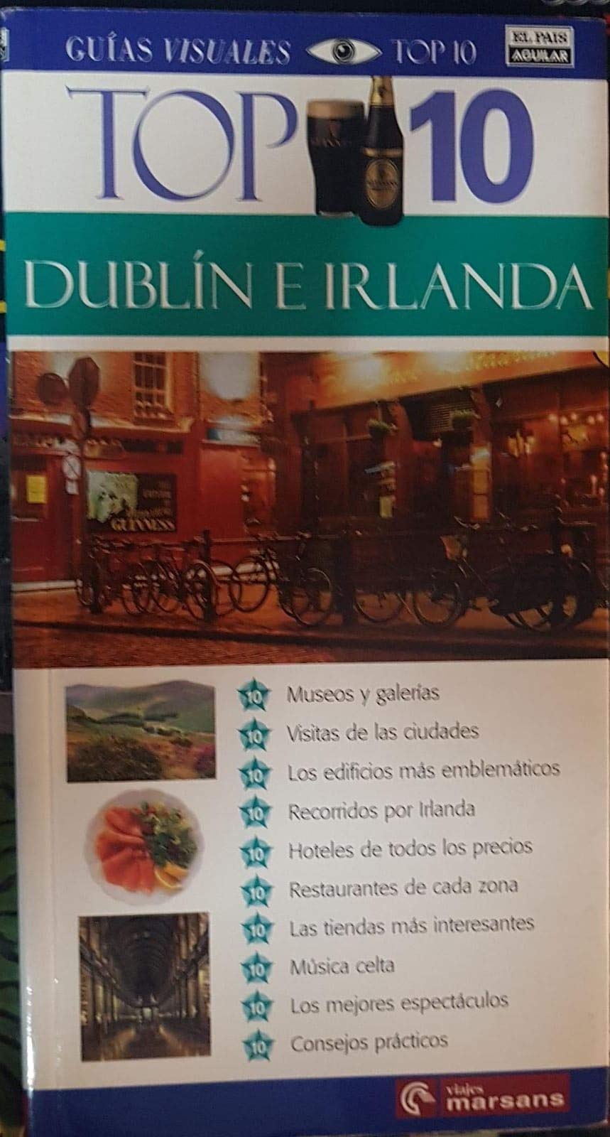 Dublín e Irlanda - top 10 guia visual (Top 10 Guias Visuales) Books