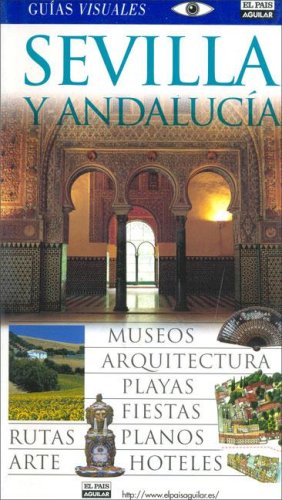 Product Image: Sevilla y Andalucía - guia visual (Guias Visuales)