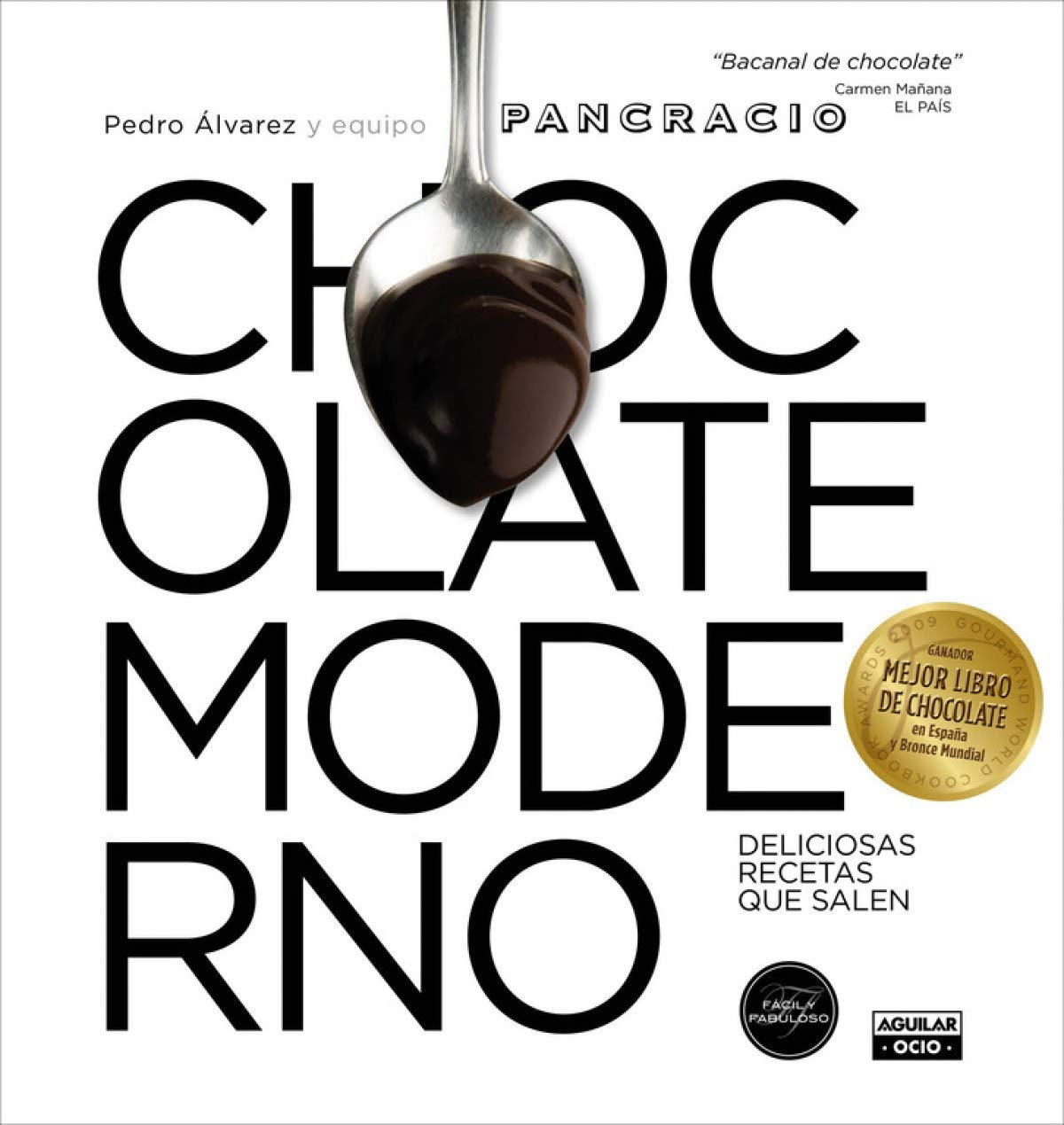 Chocolate moderno: Deliciosas recetas que salen book