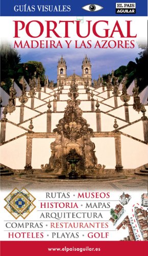 Portugal, Madeira y las Azores (Guías Visuales) Leisure, Home & Garden