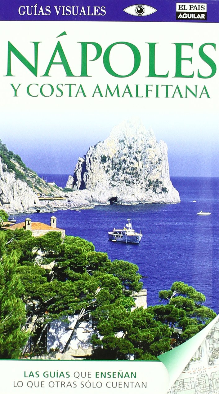 Nápoles y Costa Amalfitana - Guías Visuales book