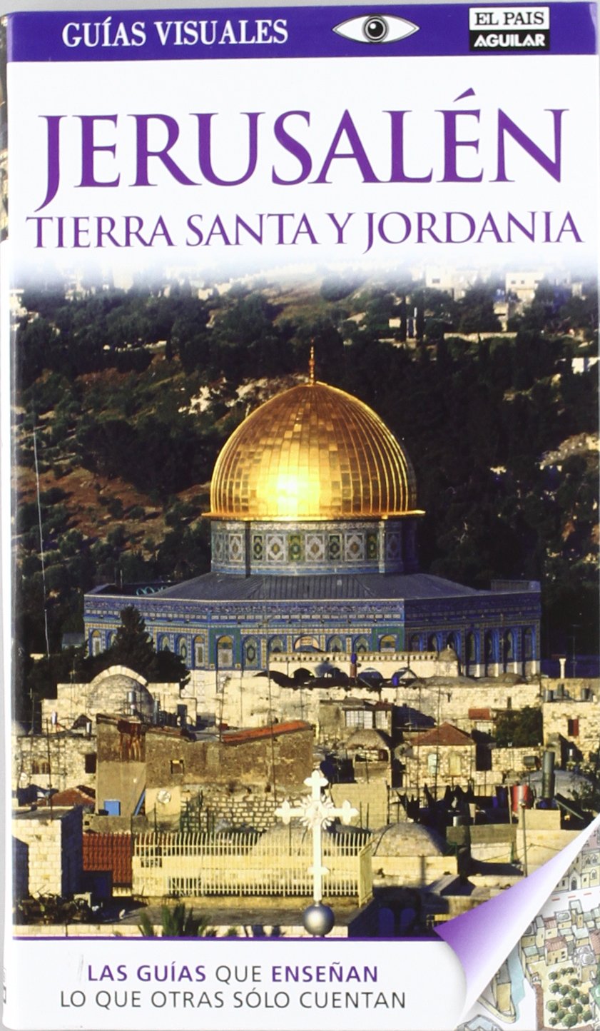 Guía Visual Jerusalén, Tierra Santa y Jordania book
