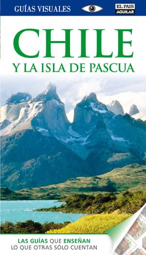 Chile y la Isla de Pascua (Guías Visuales) Leisure, Home & Garden