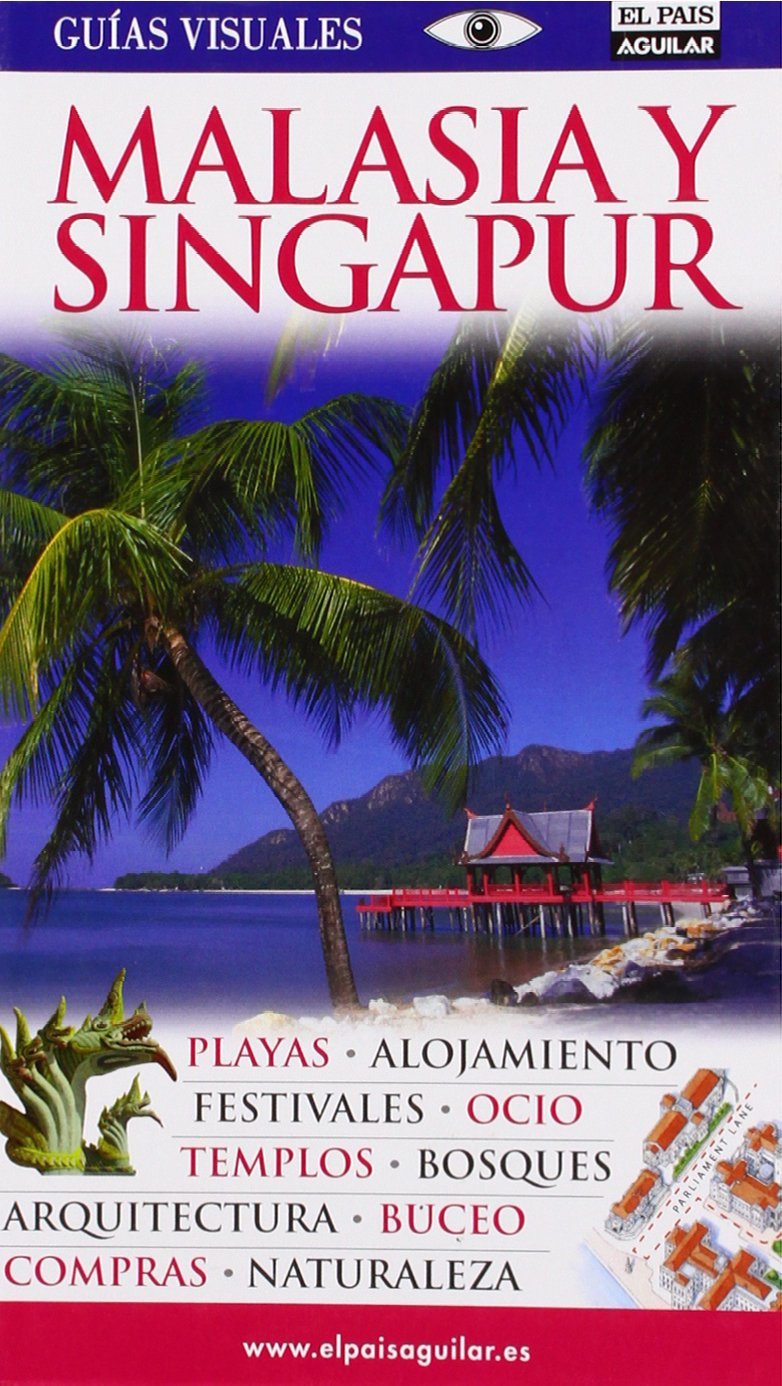 Malasia y Singapur (Guías Visuales) book