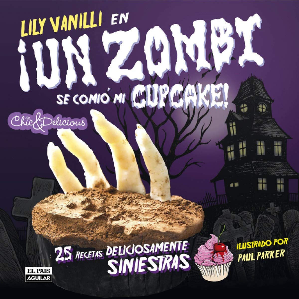 Un zombi se comió mi cupcake book