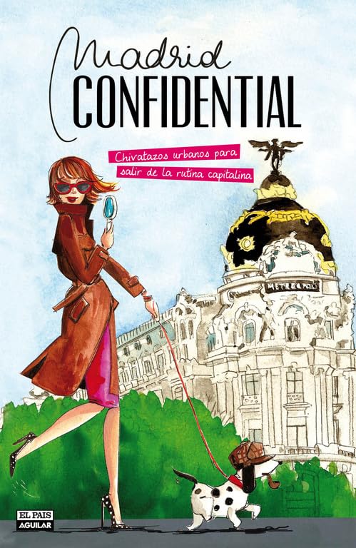 Madrid Confidential: chivatazos urbanos para salir de la rutina capitalina Leisure, Home & Garden