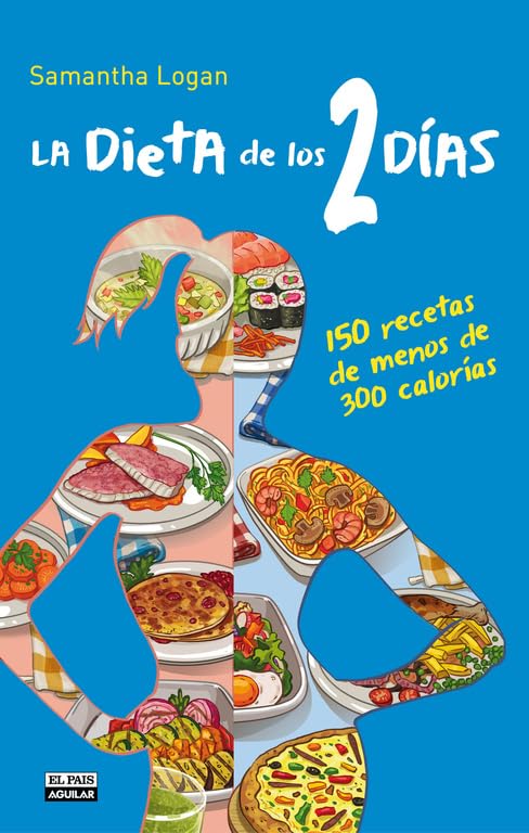La Dieta de los 2 días. 150 recetas book