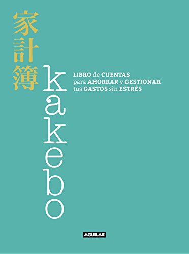 Kakebo : libro de cuentas para ahorrar y gestionar tus gastos sin estrés Business, Finance & Career