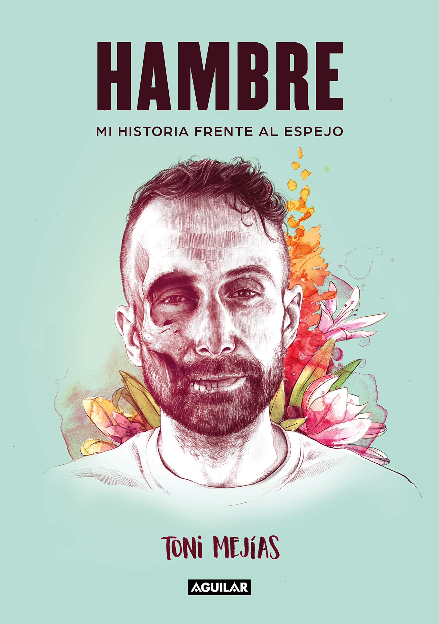 Hambre: Mi historia frente al espejo book