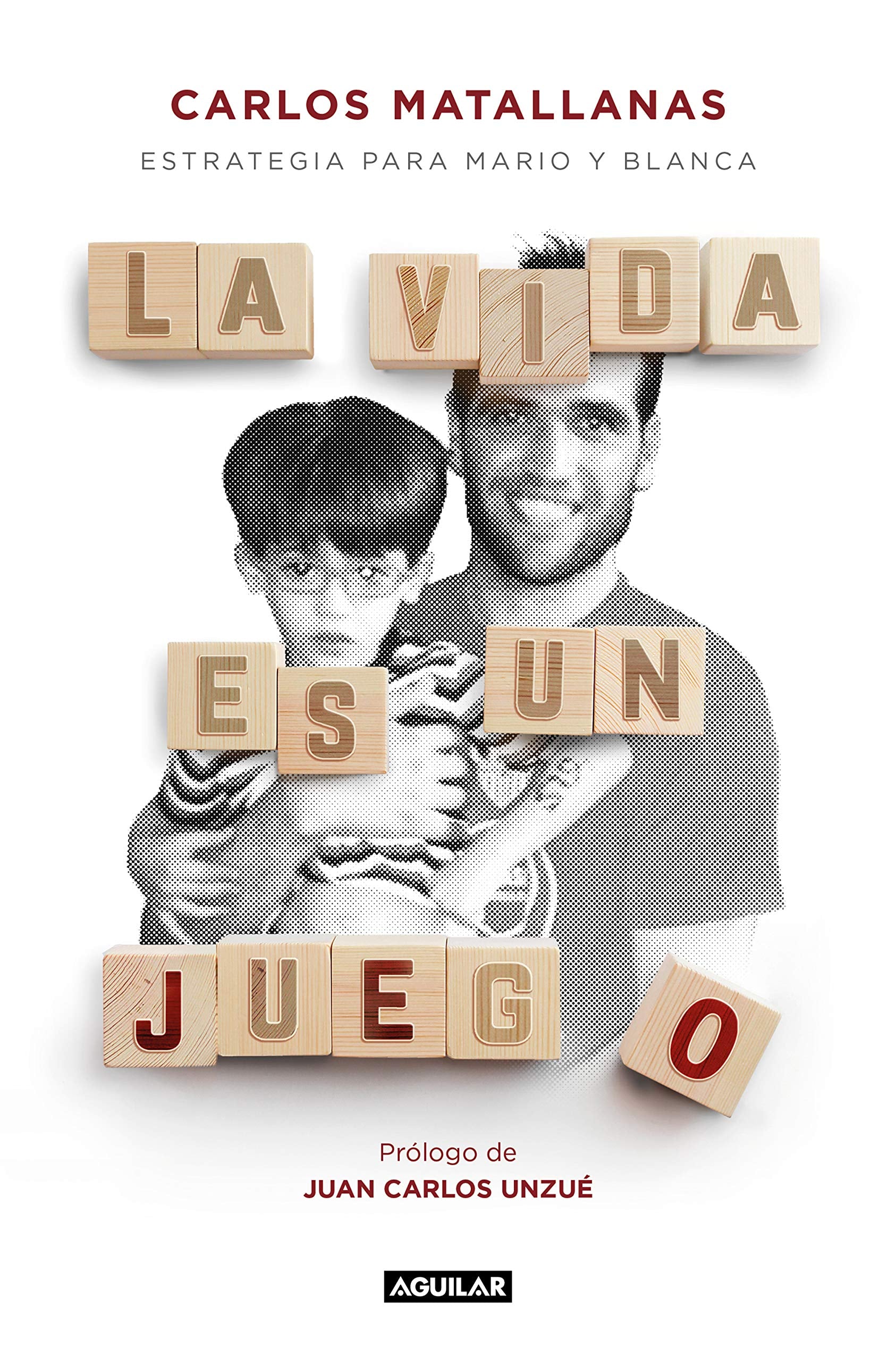 La vida es un juego: Estrategia para Mario y Blanca book