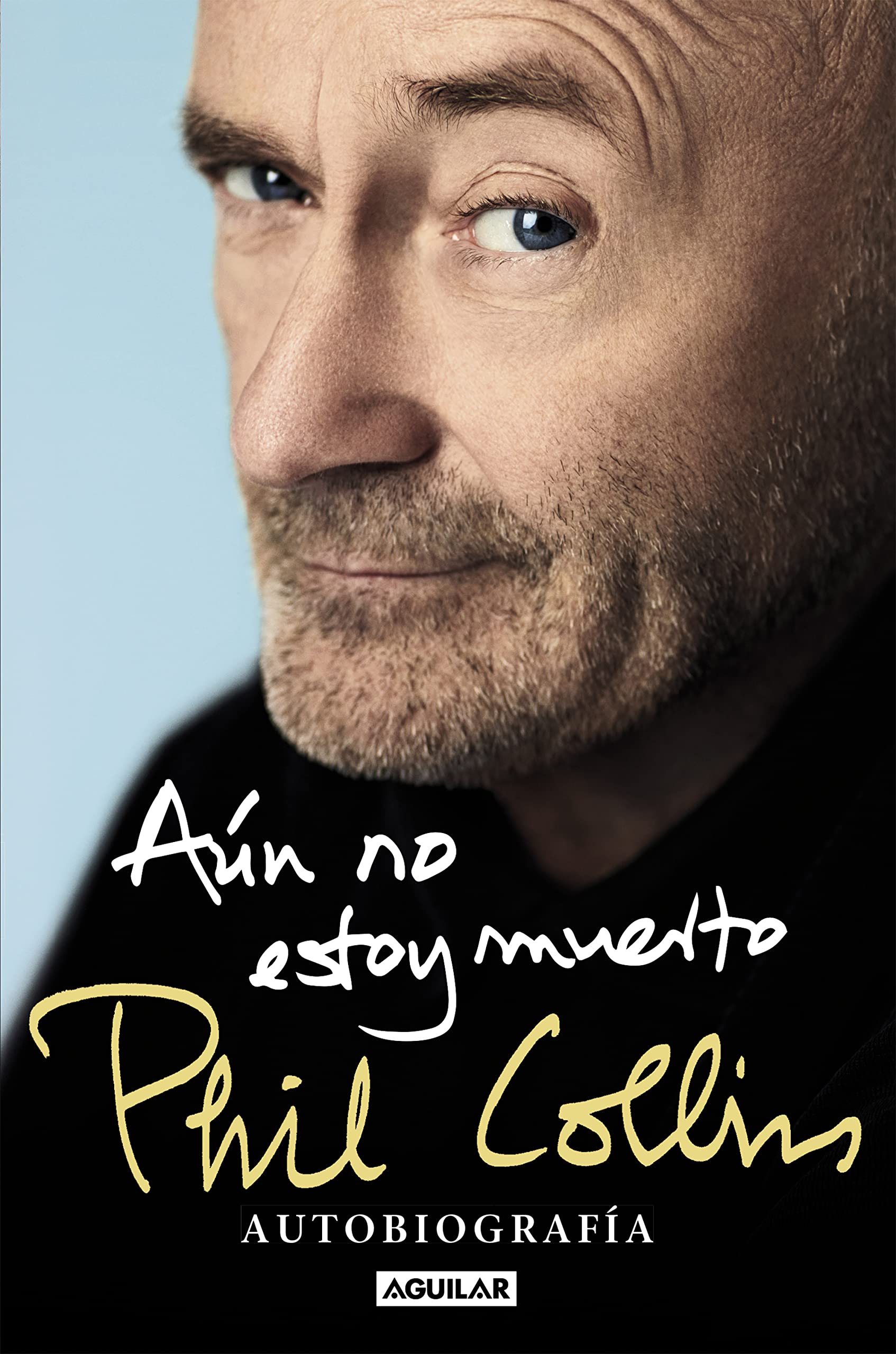 Aún no estoy muerto (TB): Autobiografía book