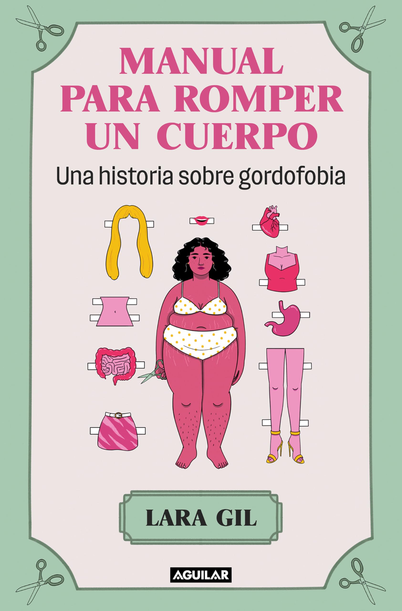 Manual para romper un cuerpo: Una historia sobre gordofobia (Primera persona) Medicine