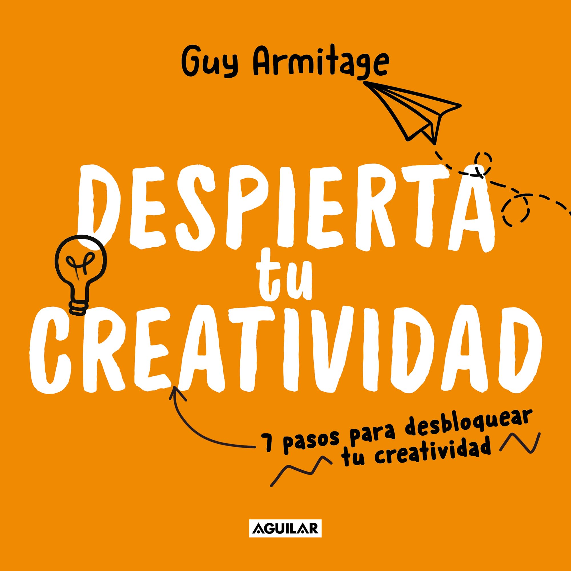Despierta tu creatividad (Aguilar Internacional) Business, Finance & Career