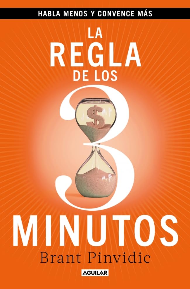 La regla de los tres minutos (Aguilar Internacional) Business, Finance & Career