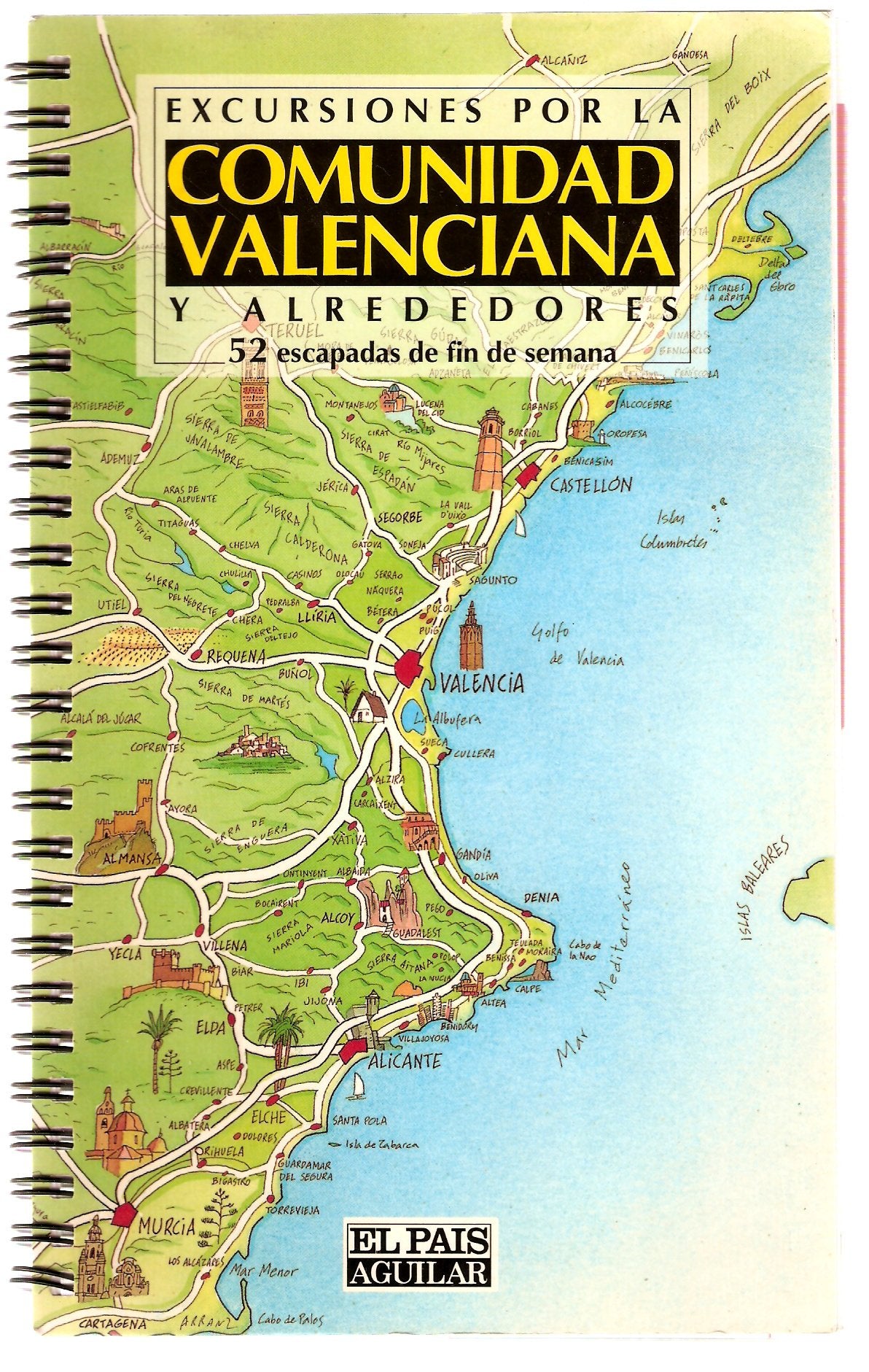 Excursiones por la Comunidad Valenciana y alrededores Books