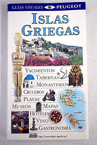 Islas griegas (guias visuales) peugeot el pais Águilar Books