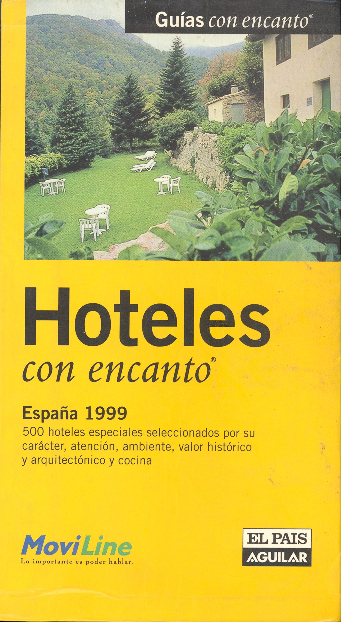 Hoteles con encanto España 1999 Books