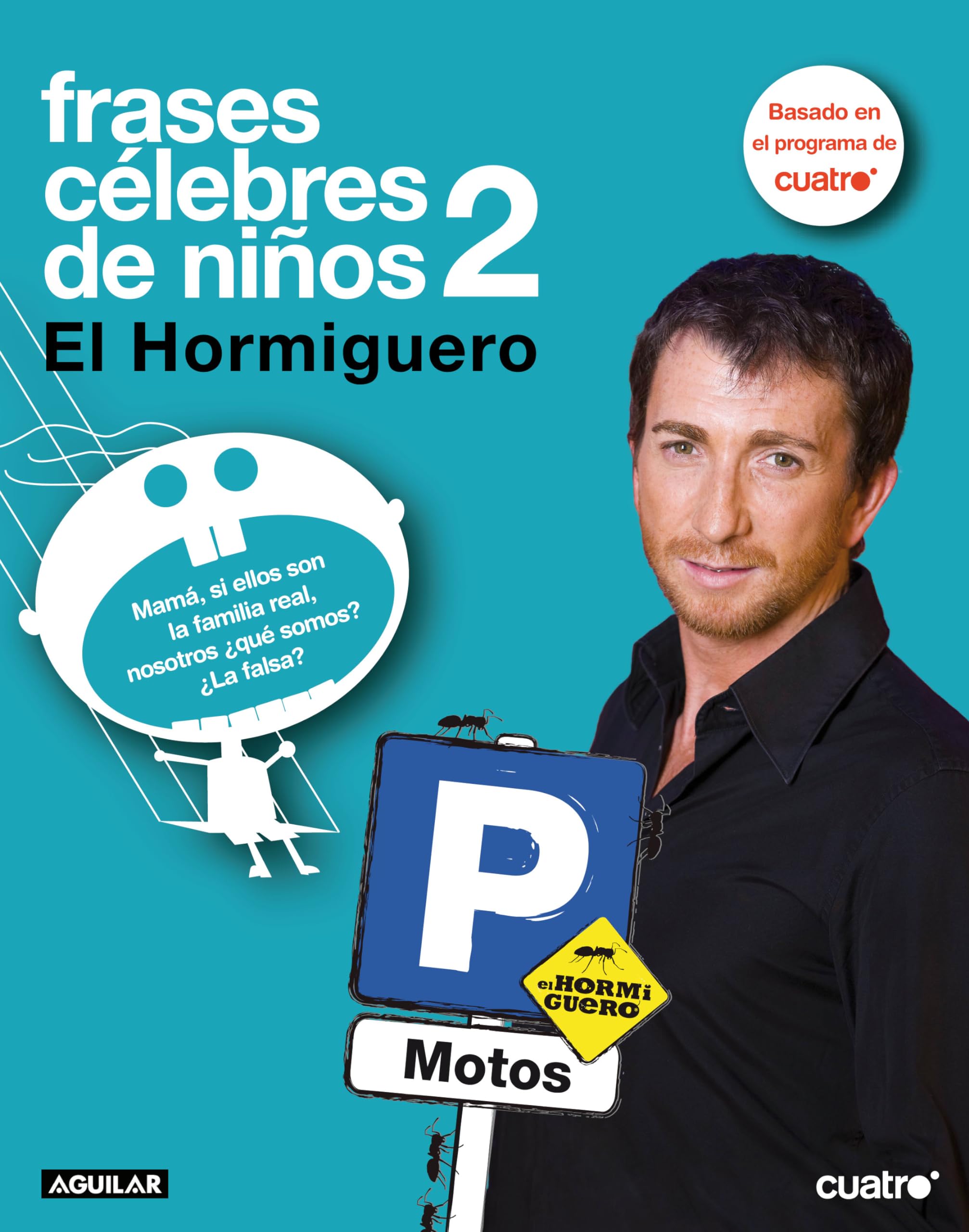 Frases célebres de niños 2 (OTROS GENERALES AGUILAR., Band 718012) Books