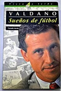 Sueños de futbol - valdano Books