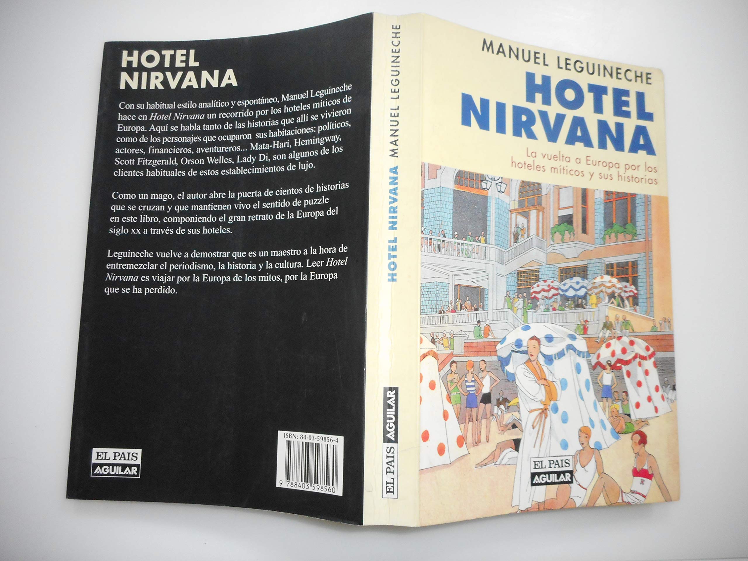 Hotel NIRVana: La Vuelta a Europa Por Los Hoteles Miticos y Sus Historias Books