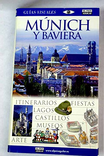 Munich y baviera - guia visual (Guias Visuales) Books