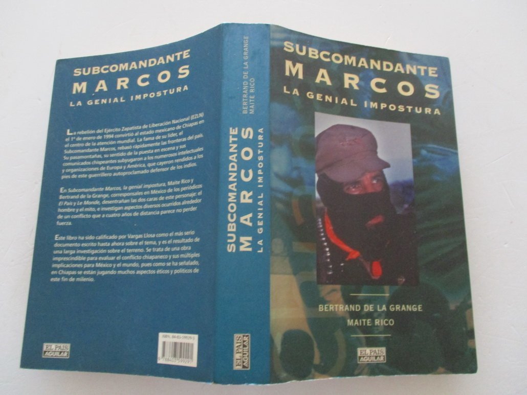 Subcomandante Marcos: la genial impostura Books